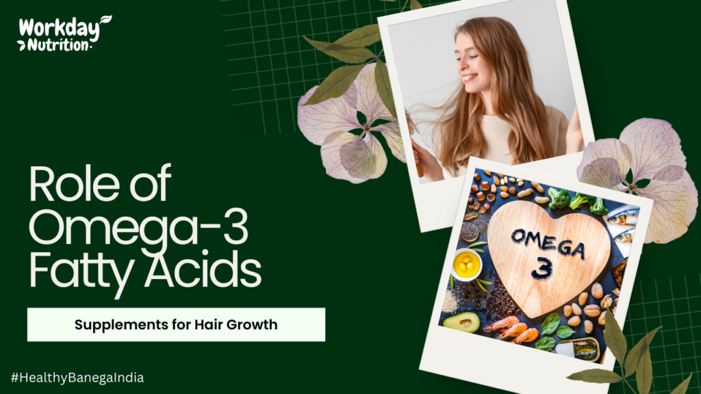 Role of Omega-3 Fatty Acids